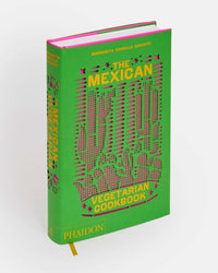 Phaidon Press Mexican Vegetarian Cookbook