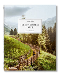 TASCHEN Great Escapes Alps. The Hotel Book