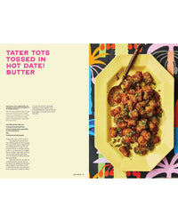 A yellow platter of tater tots with seasoning and sauce rests on a vibrant floral tablecloth beside a bronze spoon. On the left, large pink text reads Tater Tots Tossed in Hot Date! by Chronicle Books—ideal for date lovers.