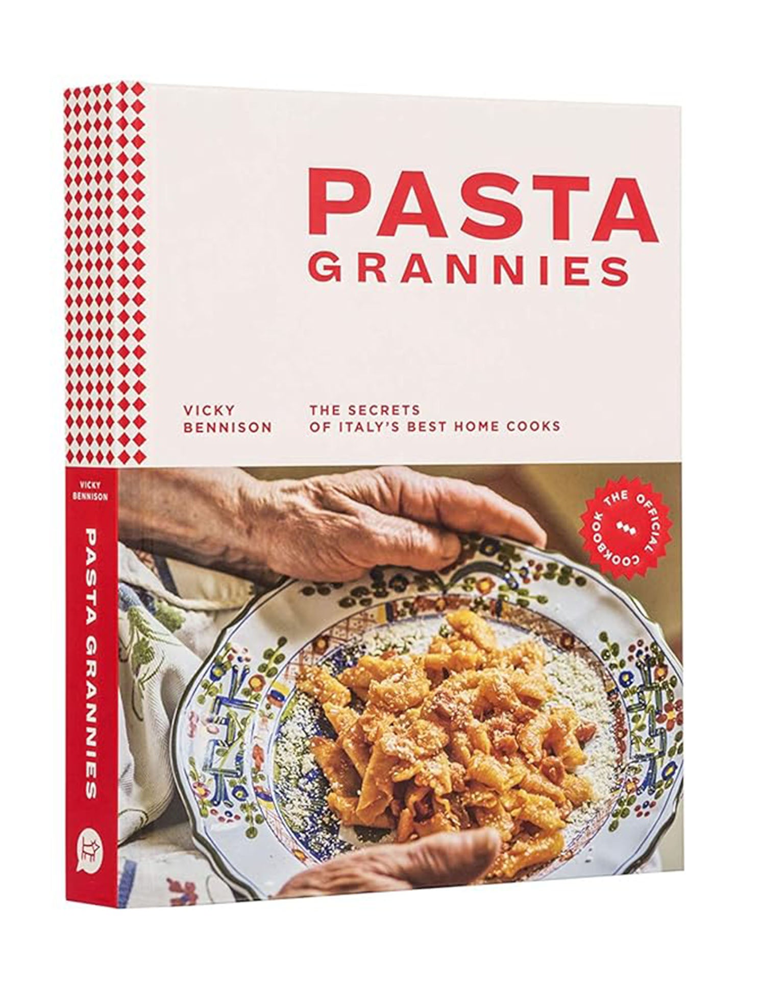 Pasta Grannies: The Official Cookbook